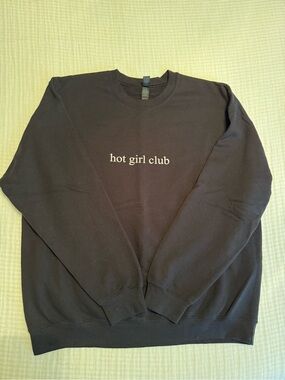 Hot Girl Club Sweatshirt